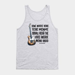 Jone Waste Yore Toye Monme Tank Top